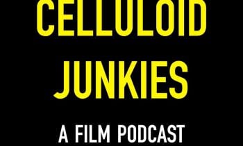 CelluloidJunkies Podcast: William Friedkin: Films of Aberration, Obsession, and Reality