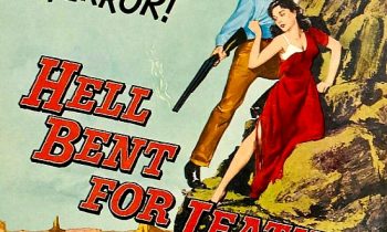 WESTERN NIGHT AT THE MOVIES: HELL BENT FOR LEATHER (**)