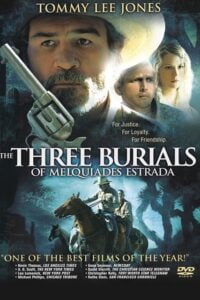 Three Burials of Melquiades Estrada