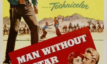 WESTERN NIGHT AT THE MOVIES: MAN WITHOUT A STAR